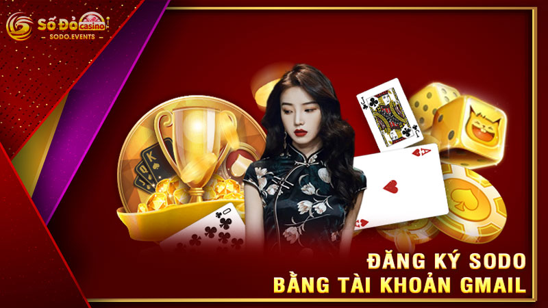đăng ký sodo bằng tài khoản gmail