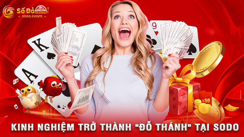 kinh nghiệm trở thành đỗ thánh tại sodo