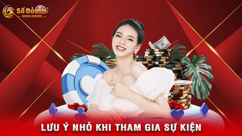 lưu ý nhỏ khi tham gia sự kiện