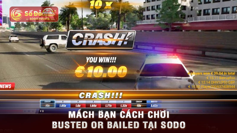 mách bạn cách chơi busted or bailed tại sodo