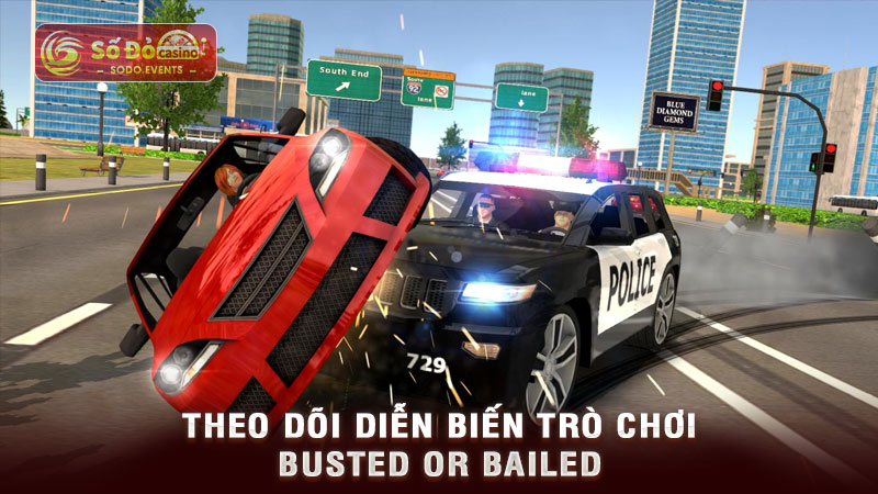 theo dõi diễn biển trò chơi busted or bailed