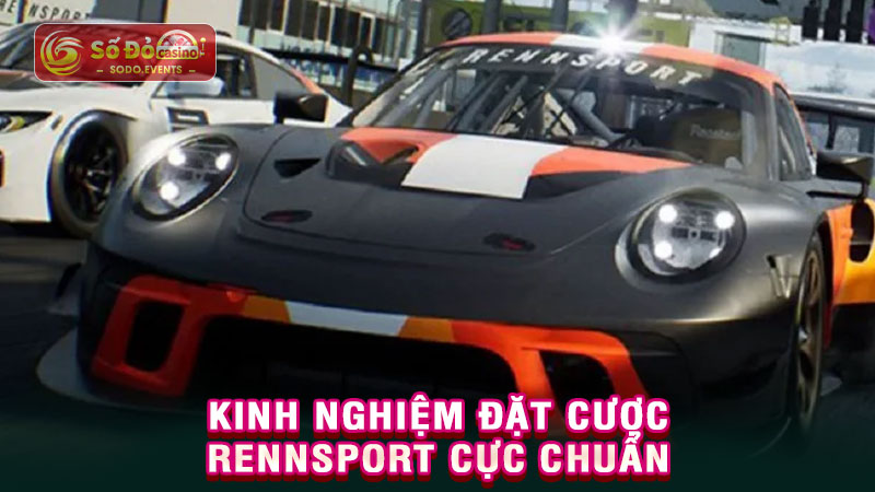kinh nghiệm đặt cược rennsport cực chuẩn
