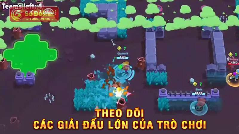 theo dõi các giải đấu lớn của trò chơi