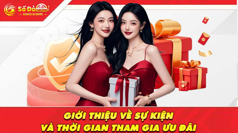 giới thiệu về sự kiện và thời gian tham gia ưu đãi sodo