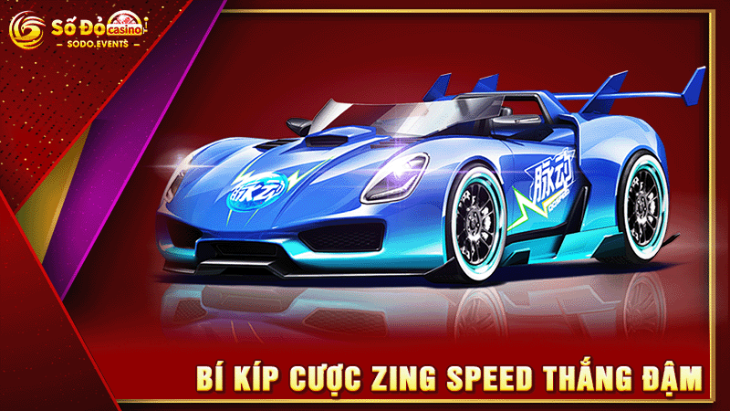 bí kíp cược zing speed thắng đậm